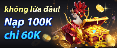 Nạp Tiền Nhanh, Rút Tiền Gọn